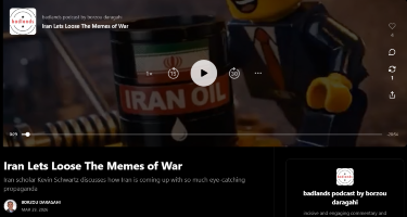 Kevin Schwartz on the Badlands podcast: Iran Lets Loose The Memes of War Kevin Schwartz on the Badlands podcast: Iran Lets Loose The Memes of War