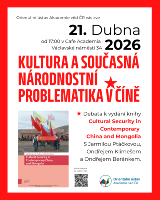 POZVÁNKA: Kultura a současná národnostní problematika v Číně POZVÁNKA: Kultura a současná národnostní problematika v Číně
